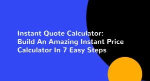 Instant Quote Calculator